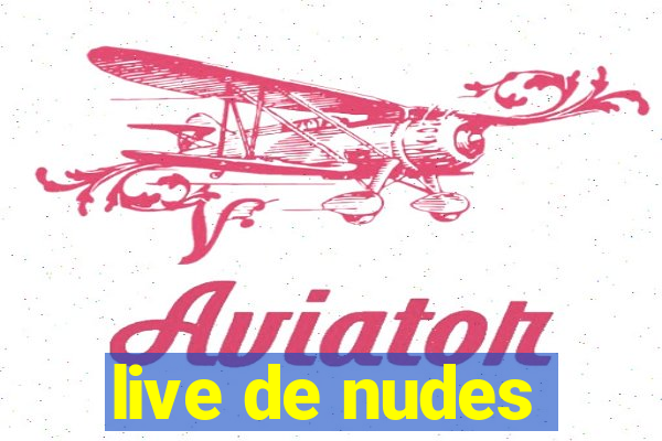 live de nudes